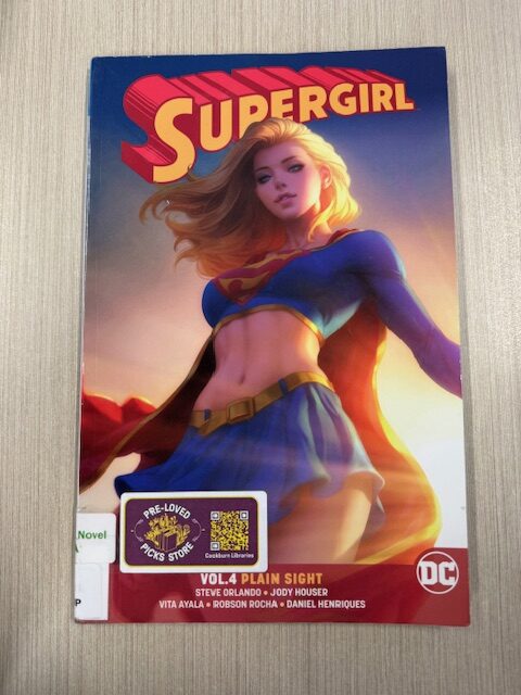 Supergirl. Vol. 4, Plain sight (Young Adult Graphic Novel)
