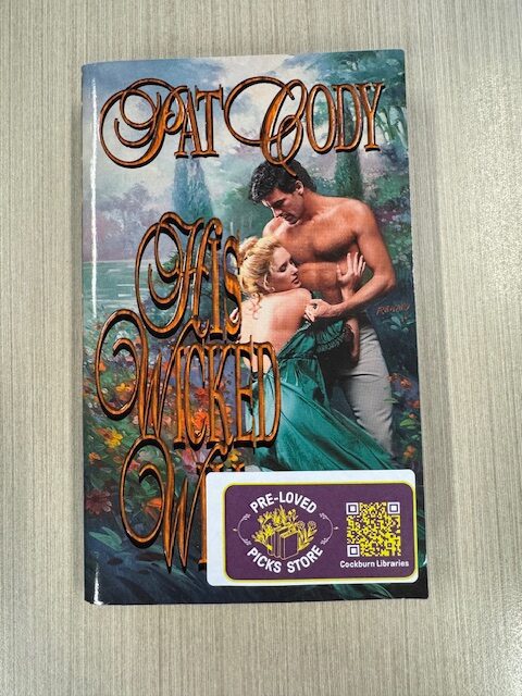 His wicked will by Pat Cody