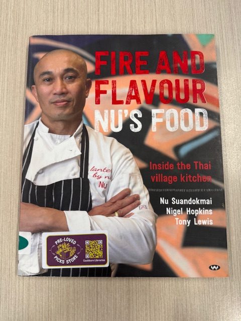 Fire and flavour : Nu's food : inside the Thai village kitchen / Nu Suandokmai