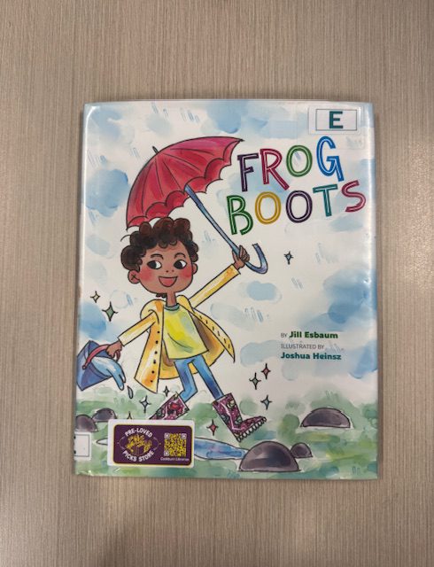 Frog boots / by Jill Esbaum (Picture Book)