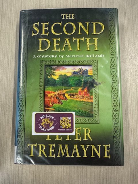 The second death / Peter Tremayne