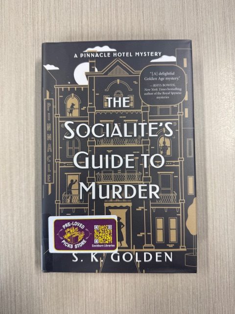 The socialite's guide to murder : a novel / S.K. Golden