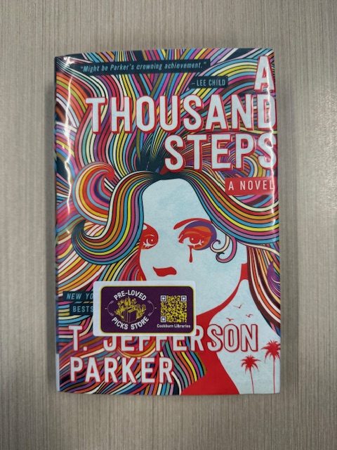 A thousand steps : a novel / T. Jefferson Parker