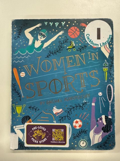 Women in sports / by Rachel Ignotofsky (Board Book)